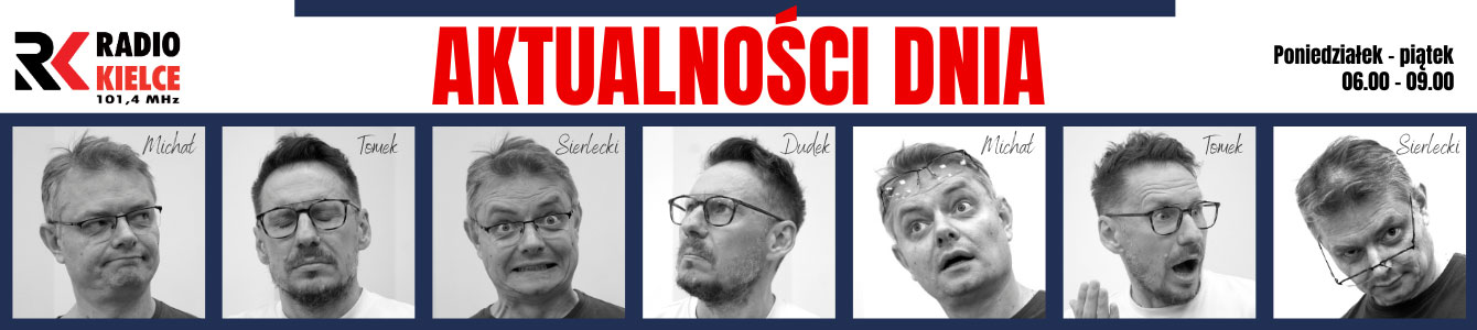 RADIO KIELCE - AKTUALNOŚCI DNIA