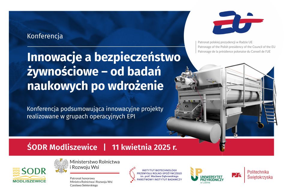 W ŚODR w Modliszewicach nauka spotyka się z biznesem 2 Konferencja pod tytułem „Innowacje a bezpieczeństwo żywnościowe – od badań naukowych po wdrożenie”