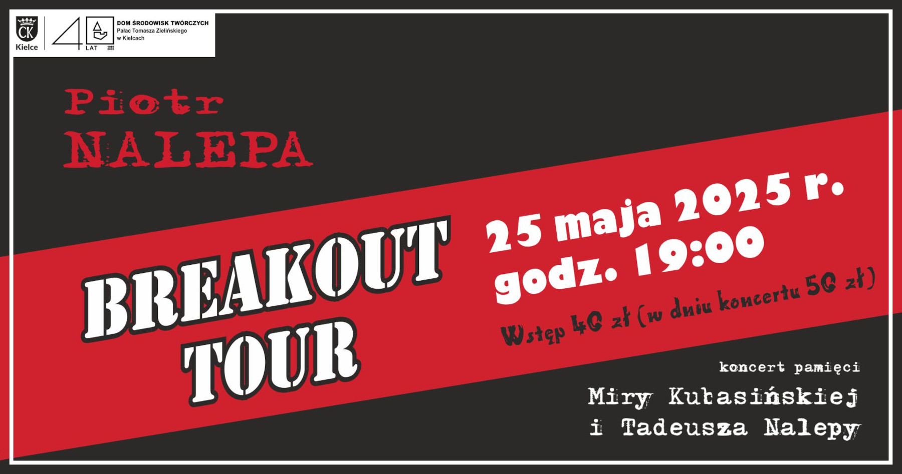 Piotr Nalepa Breakout Tour - Radio Kielce