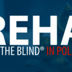 Międzynarodowa Konferencja REHA FOR THE BLIND IN POLAND 2025