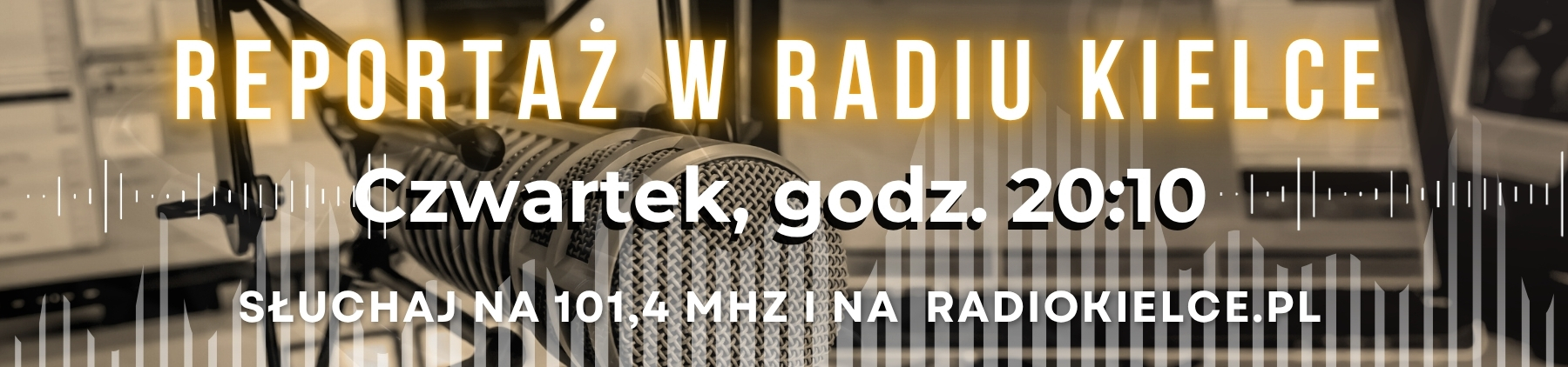 REPORTAŻ W RADIU KIELCE