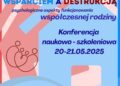 Konferencja pn. "Między wsparciem a destrukcją - psychologiczne aspekty funkcjonowania współczesnej rodziny" - Radio Kielce