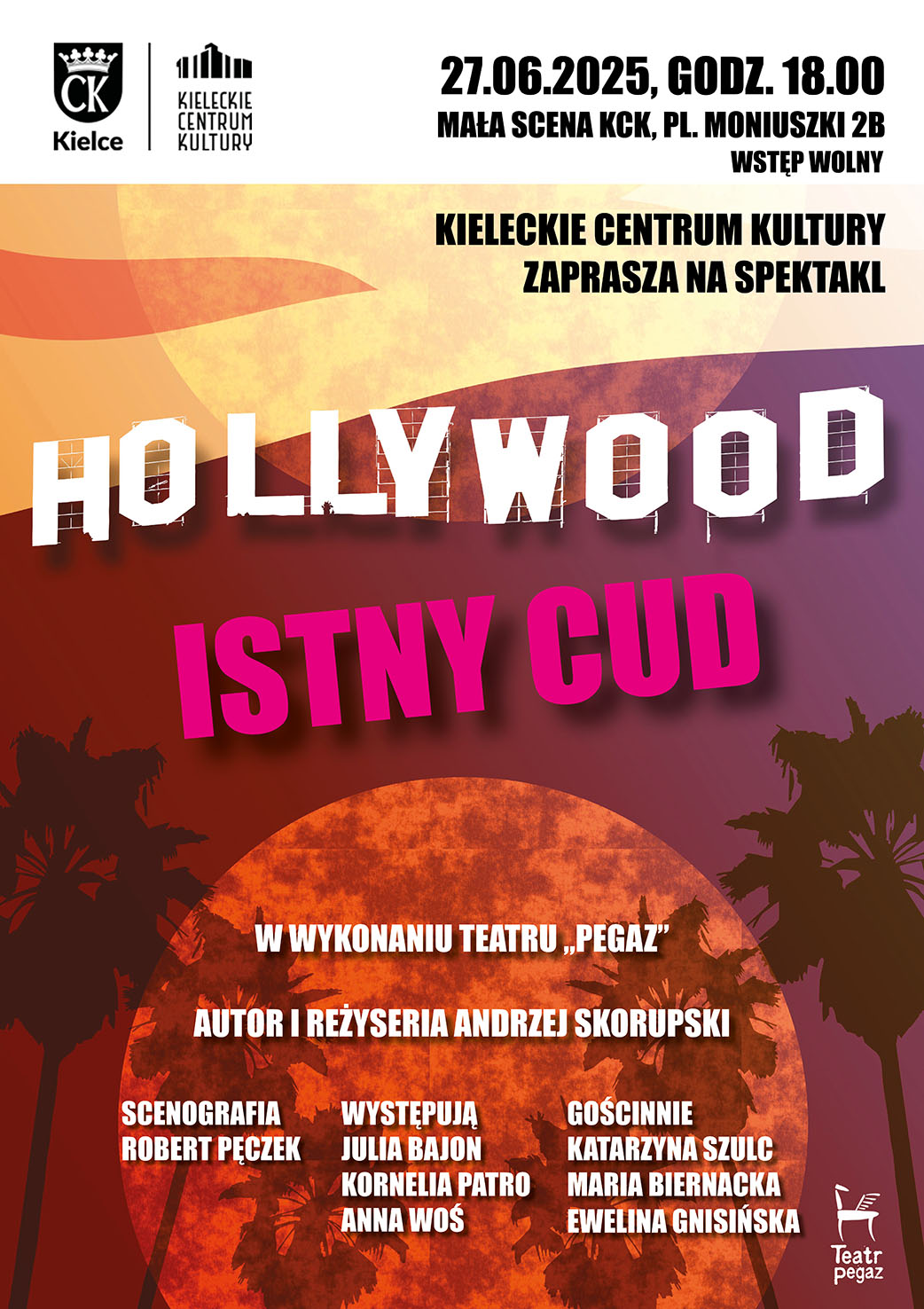 Hollywood istny cud – spektakl - Radio Kielce
