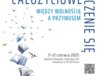 III Międzynarodowa Konferencja Naukowa „Całożyciowe uczenie się- między wolnością a przymusem” - Radio Kielce