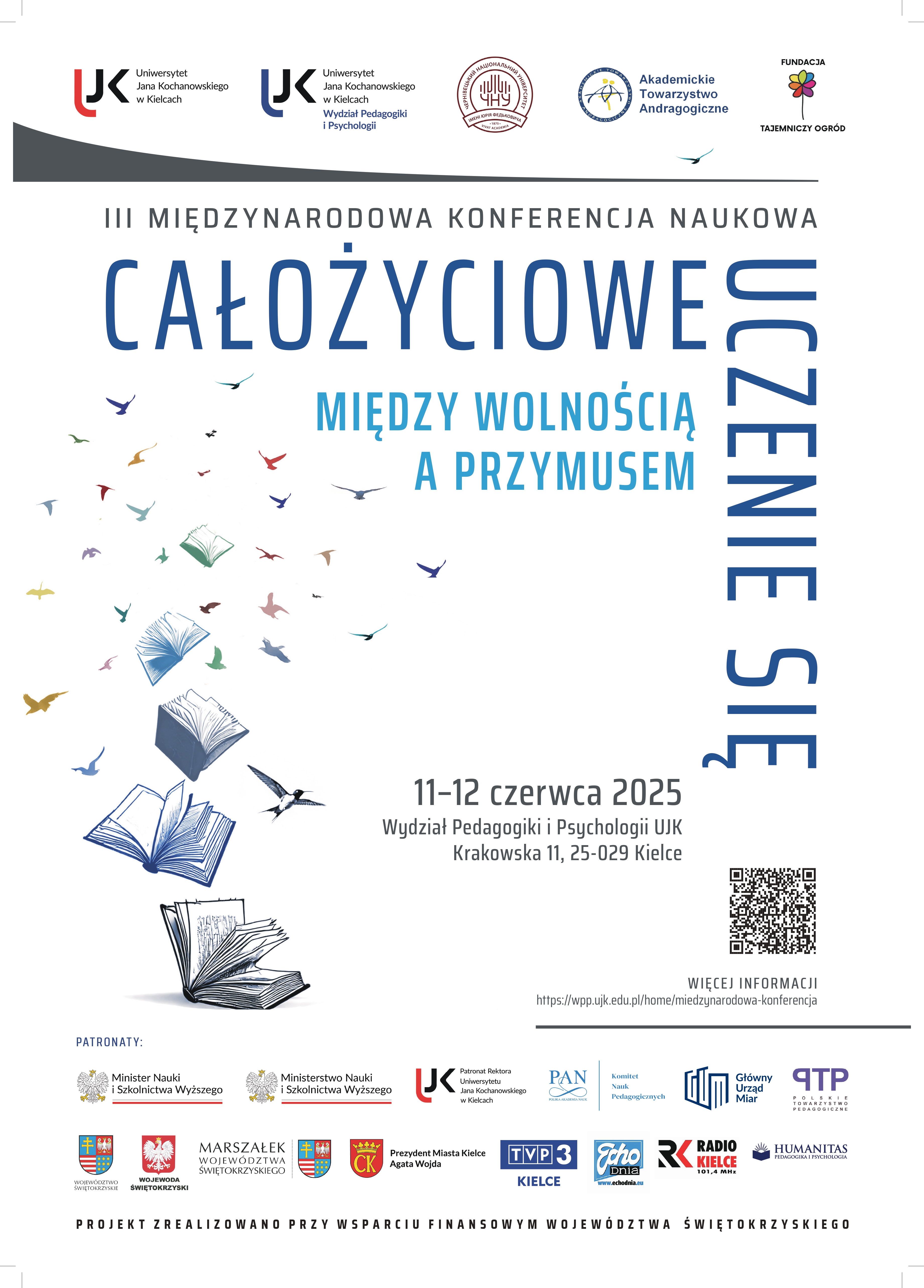 III Międzynarodowa Konferencja Naukowa „Całożyciowe uczenie się- między wolnością a przymusem”