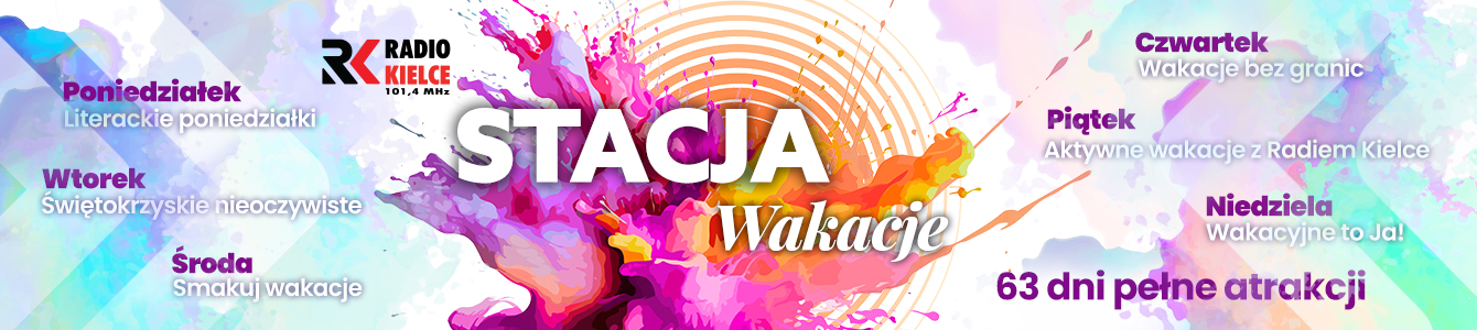 Radio Kielce - Stacja Wakacje 2025