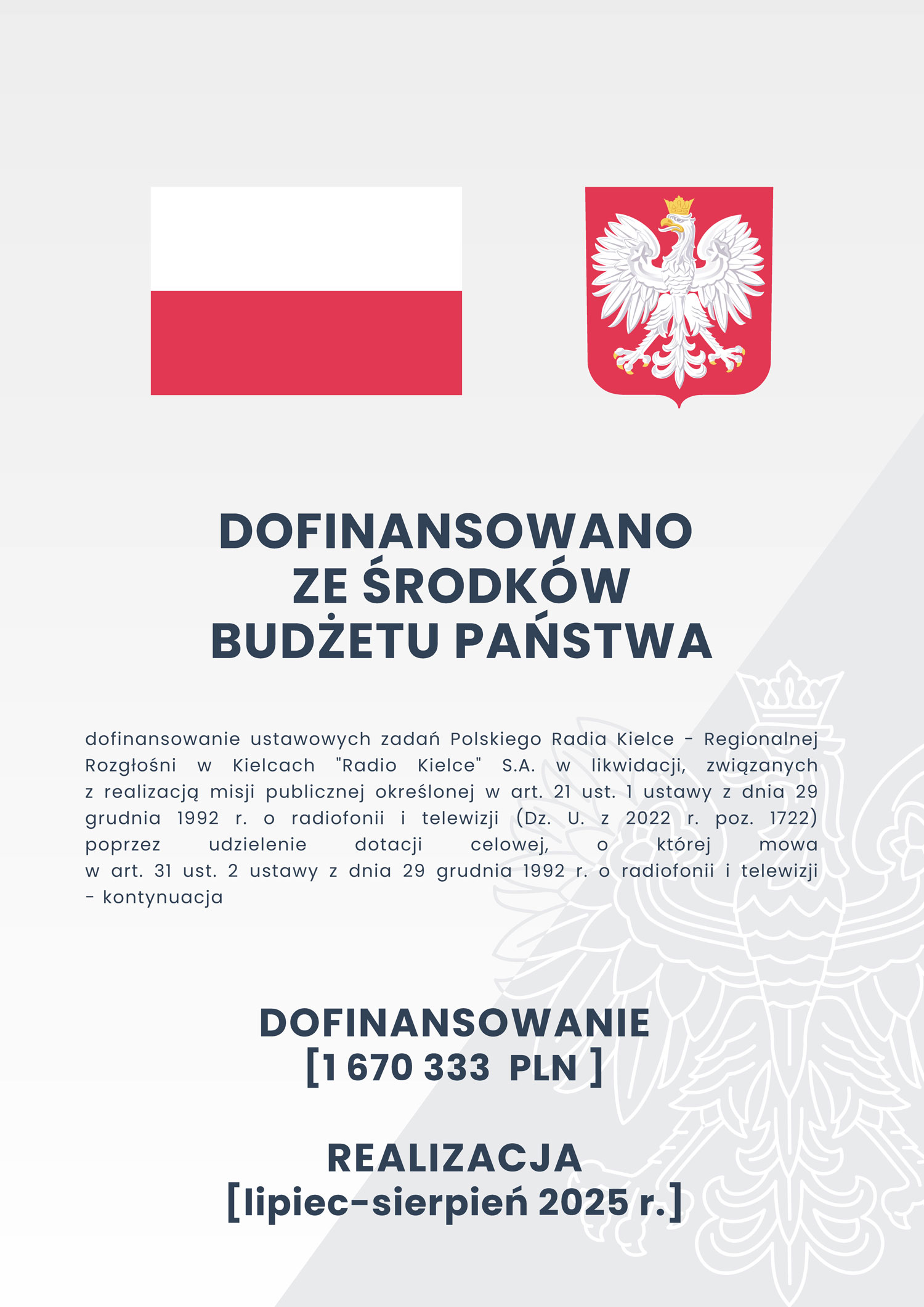 RADIO KIELCE - DOFINANSOWANO ZE ŚRODKÓW BUDŻETU PAŃSTWA
