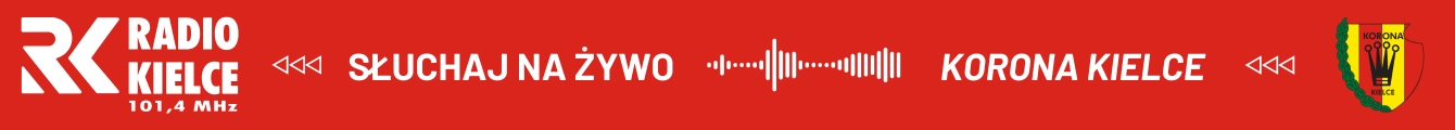 KORONA KIELCE - transmisja na żywo Radio Kielce