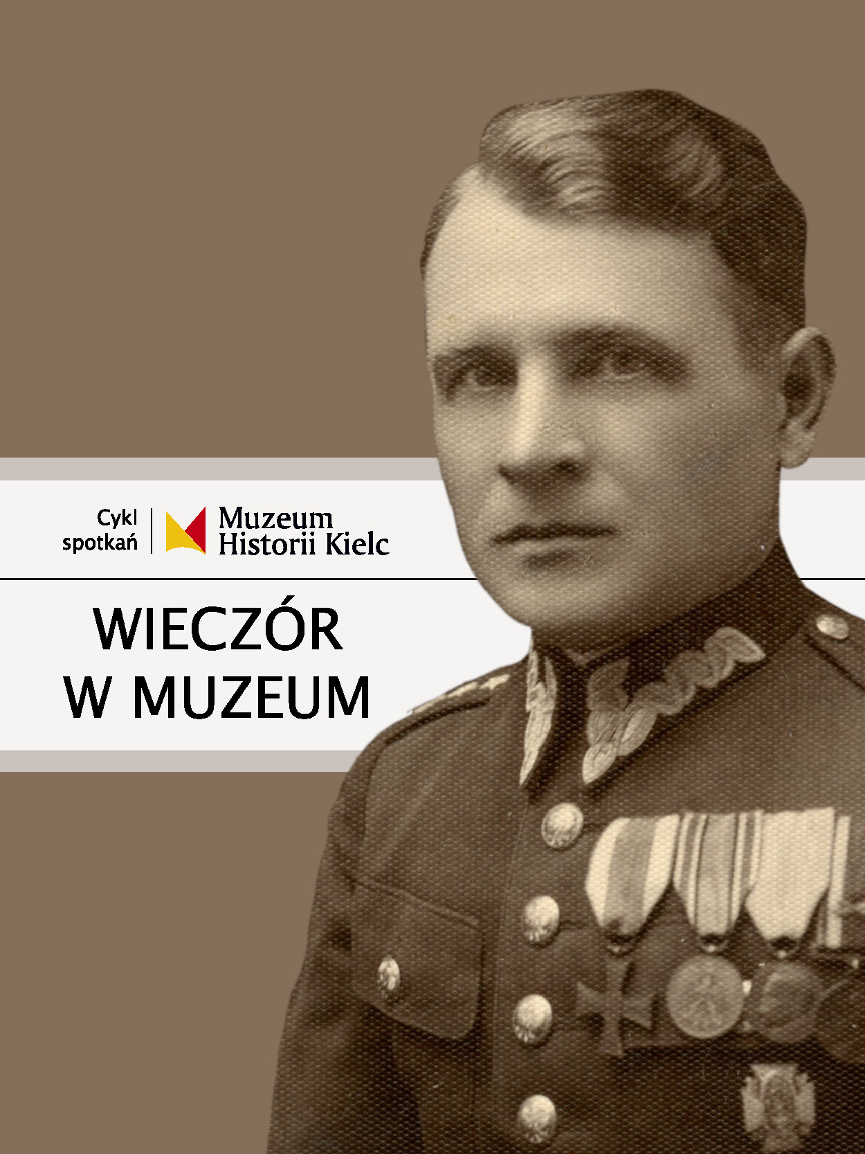 Wieczór w Muzeum: kapitan Leonard Cholewa – żołnierz trzech wojen - Radio Kielce