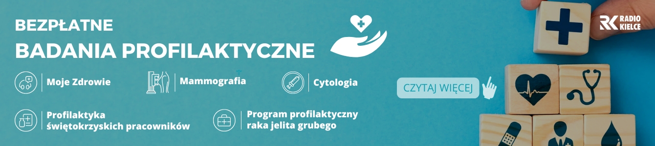 RADIO KIELCE - BEZPŁATNE BADANIA PROFILAKTYCZNE