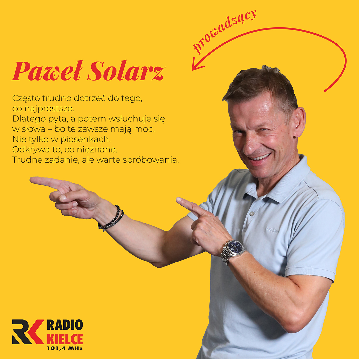 Dzień dobry, to Ja! Rozmowy inne niż wszystkie w Radiu Kielce - Paweł Solarz