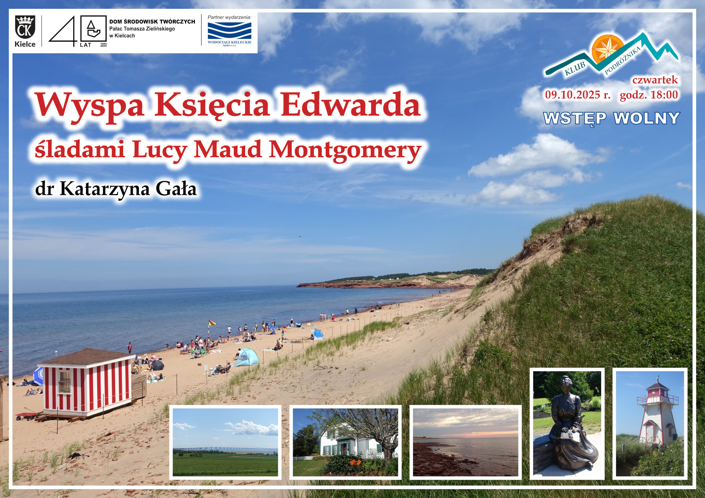 Klub podróżnika: Wyspa Księcia Edwarda śladami Lucy Maud Montgomery - Radio Kielce