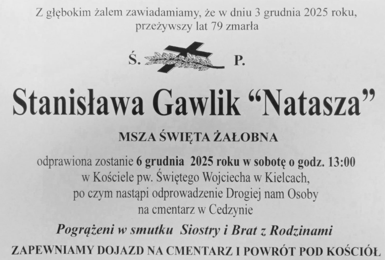 Odeszła osoba wielkiego ducha. Żegnamy Stanisławę Gawlik „Nataszę" - Radio Kielce