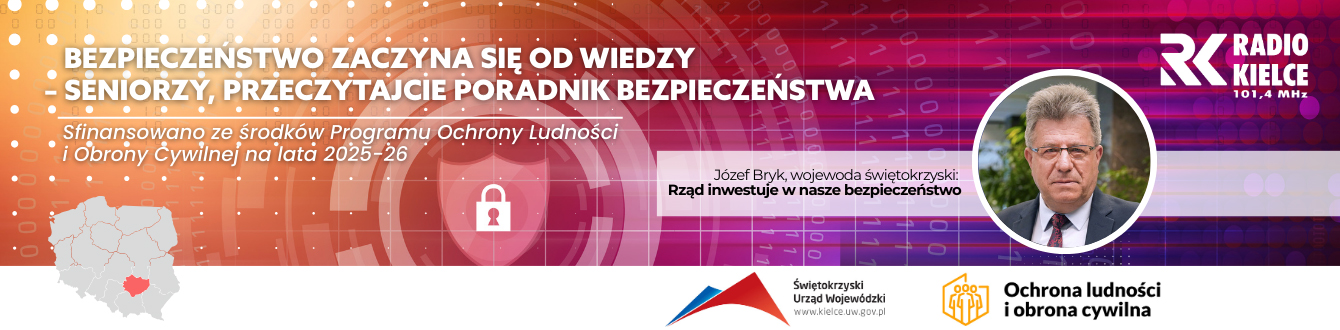 Józef Bryk: celem programu ochrony ludności i obrony cywilnej jest budowanie odporności społecznej