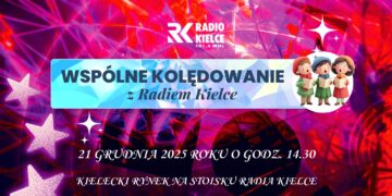 WSPÓLNE KOLĘDOWANIE Z RADIEM KIELCE