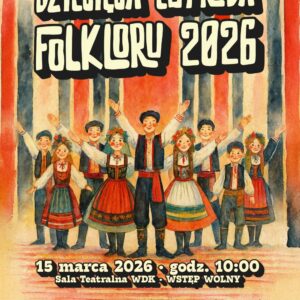 Dziecięca Estrada Folkloru 2026 - Radio Kielce Dziecięca Estrada Folkloru 2026 - Radio Kielce