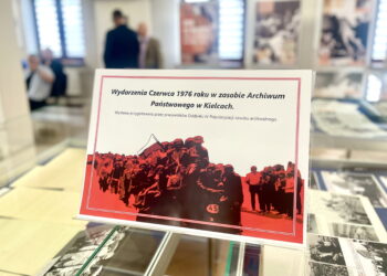 Protesty Czerwca 1976 w „Spotkaniu ze źródłem archiwalnym”