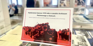 Protesty Czerwca 1976 w „Spotkaniu ze źródłem archiwalnym”