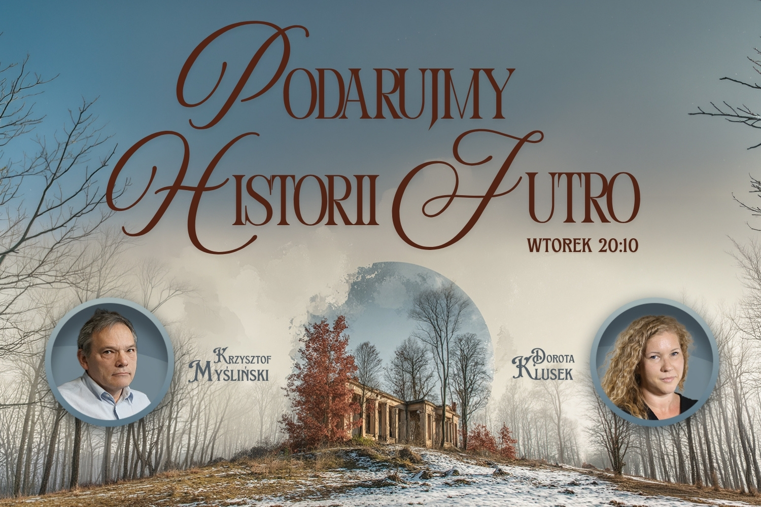 Podarujmy Historii Jutro - Radio Kielce