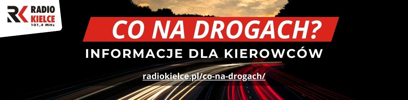 RADIO KIELCE - CO NA DROGACH
