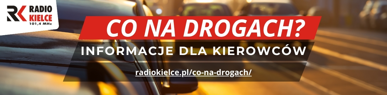 RADIO KIELCE - CO NA DROGACH