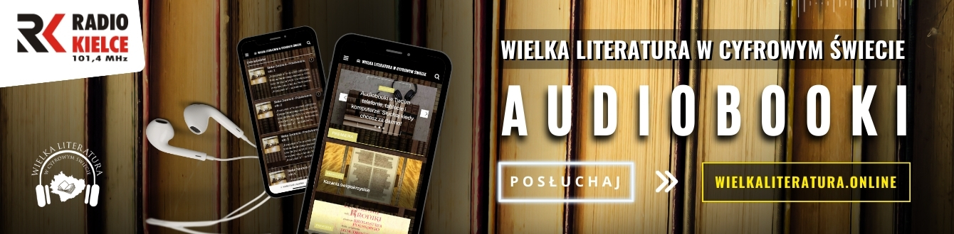 RADIO KIELCE - WIELKA LITERATURA ONLINE (AUDIOBOOK)