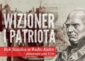 Stanisław Staszic - wizjoner i patriota