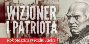 Stanisław Staszic - wizjoner i patriota