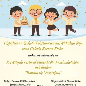 XX Miejski Festiwal Piosenki dla Przedszkolaków - Radio Kielce XX Miejski Festiwal Piosenki dla Przedszkolaków - Radio Kielce