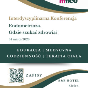 Interdyscyplinarna Konferencja: Endometrioza. Gdzie szukać zdrowia - Radio Kielce Interdyscyplinarna Konferencja: Endometrioza. Gdzie szukać zdrowia - Radio Kielce