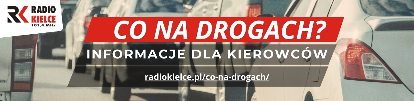 CO NA DROGACH - RADIO KIELCE