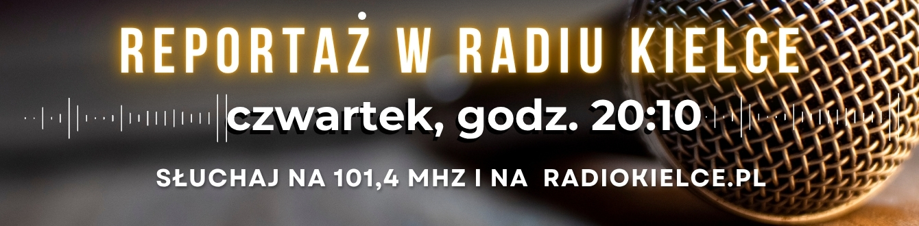 REPORTAŻ W RADIU KIELCE