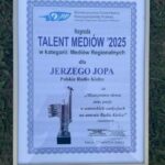 Talent Mediów . Nagroda dla Jerzego Jopa / Źródło: Radio Kielce