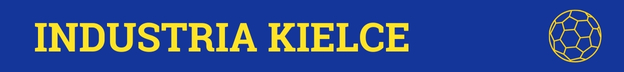 INDUSTRIA KIELCE - radiokielce.pl