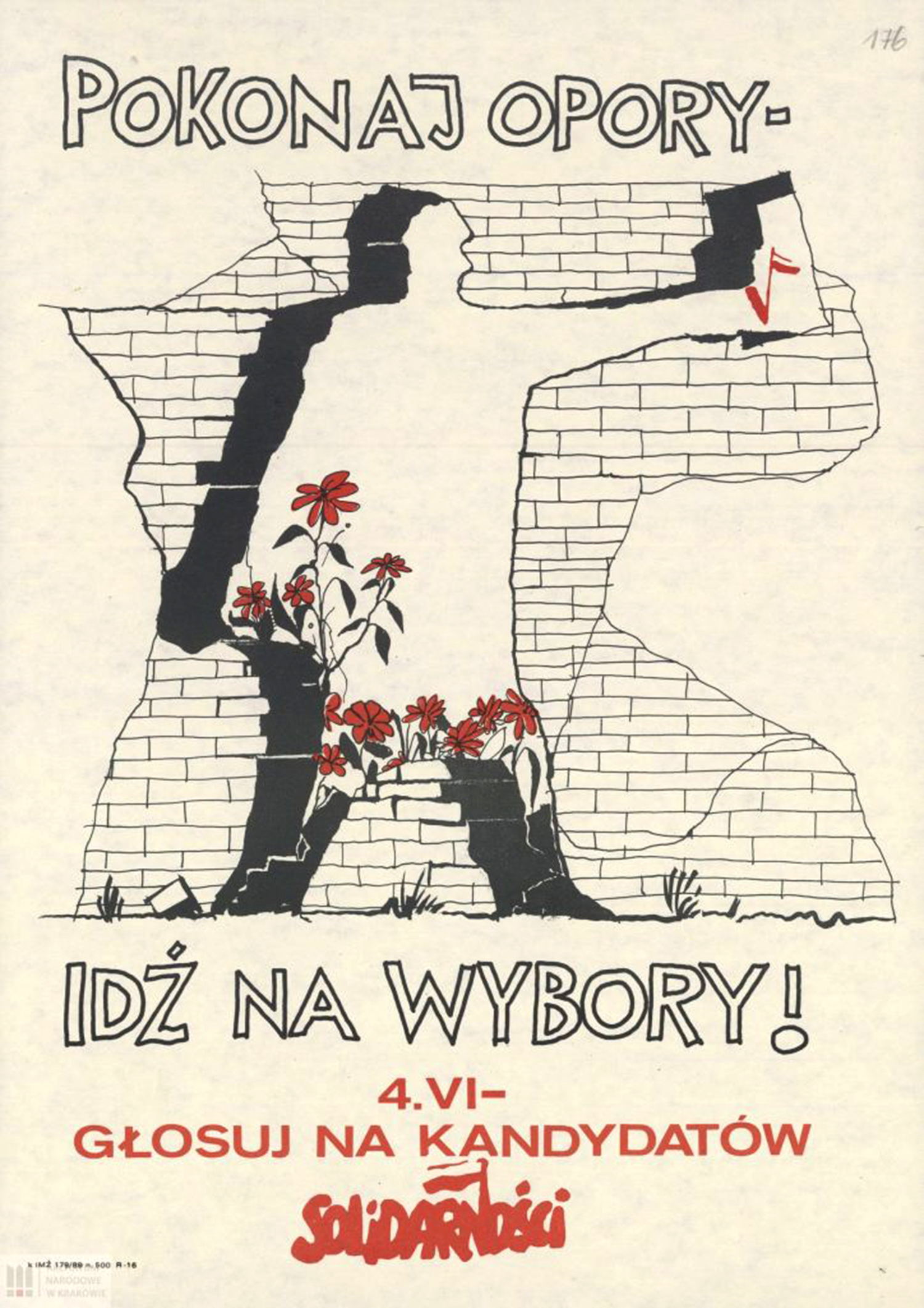 Plakat wyborczy z hasłem „Pokonaj opory – idź na wybory” / źródło: archiwa.gov.pl; ANK, sygn.. 29/1333/TekaVIII/176
