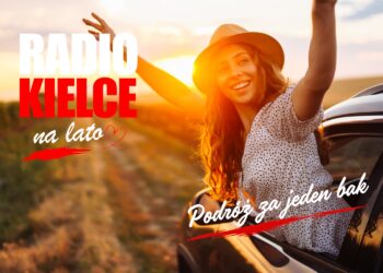 Radio Kielce na lato – podróż za jeden bak