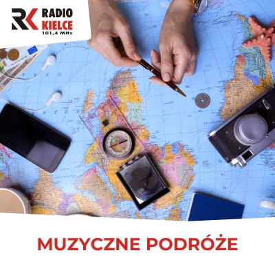 RADIO KIELCE - MUZYCZNE PODRÓŻE