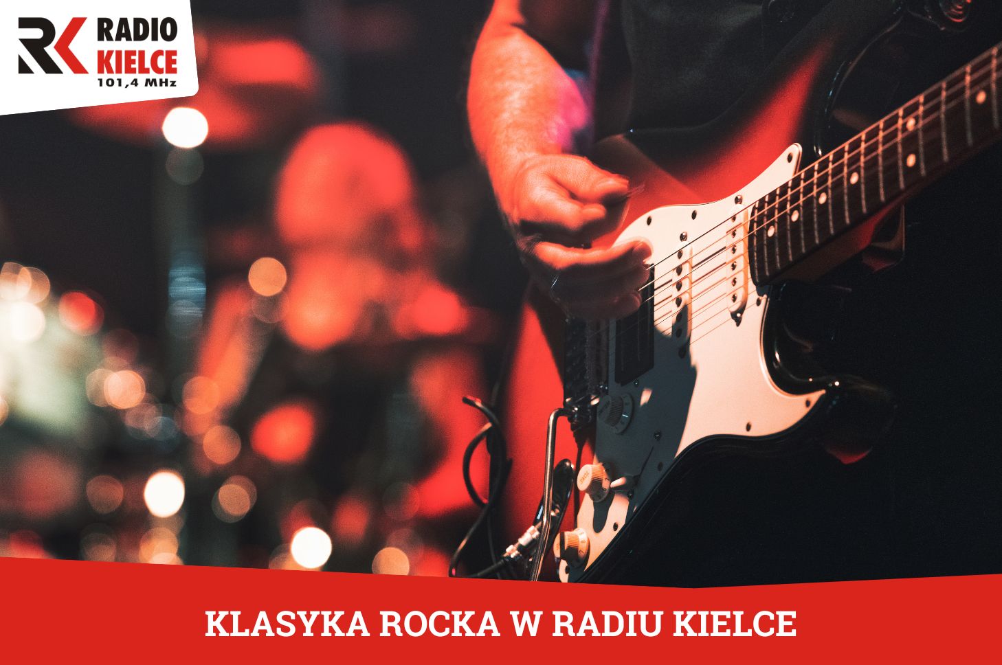 KLASYKA ROCKA W RADIU KIELCE KLASYKA ROCKA W RADIU KIELCE